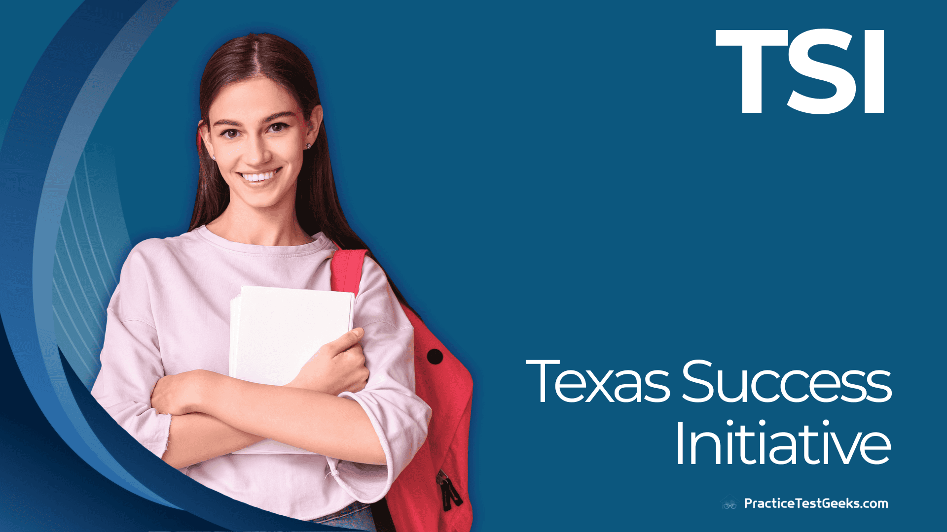 TSI Course (Texas Success Initiative)